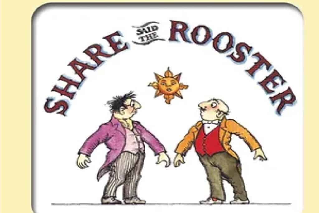 Share said the rooster early childhood children's book review