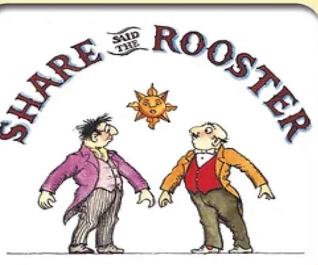 Share said the rooster early childhood children's book review